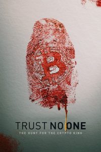 Trust No One: ล่าราชาคริปโต
